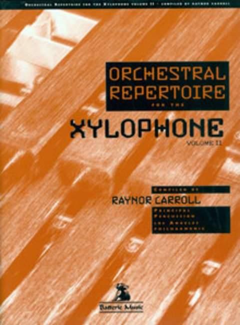 Orchestral Repertoire for the Xylophone Vol. 2 
