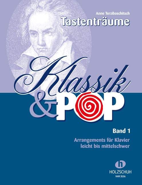Tastenträume: Klassik & Pop Band 1 