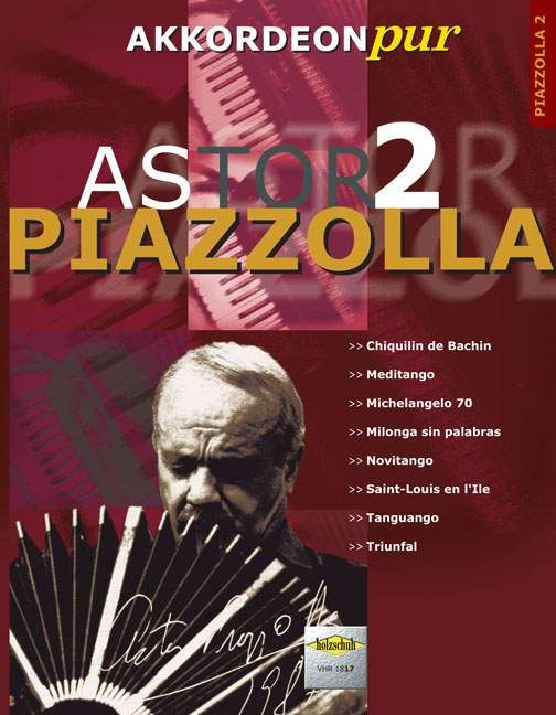 Akkordeon Pur: Astor Piazzolla 2 