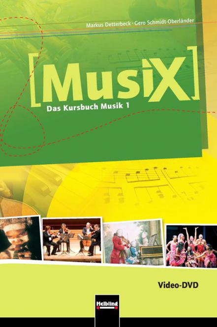 MusiX: Das Kursbuch Musik 1 