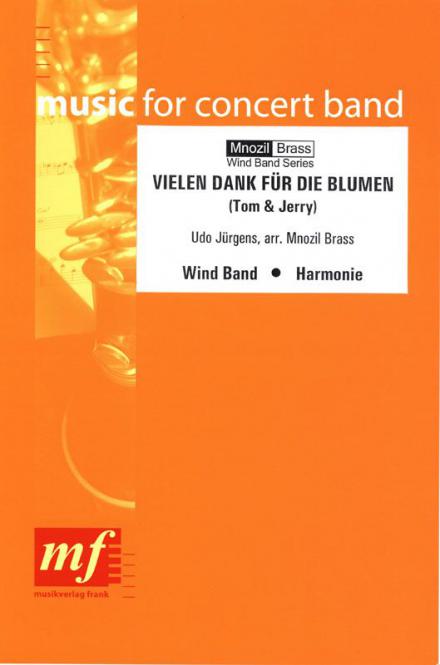 Vielen Dank für die Blumen (Tom & Jerry) (Udo Jürgens) » Blasorchester