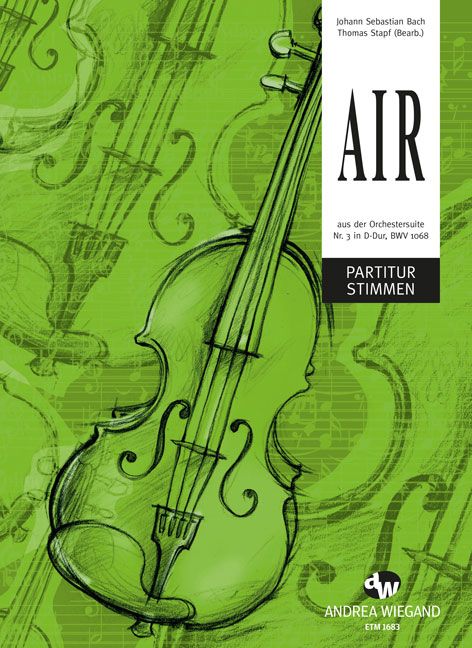 Air aus der Orchestersuite Nr. 3 in D-Dur 