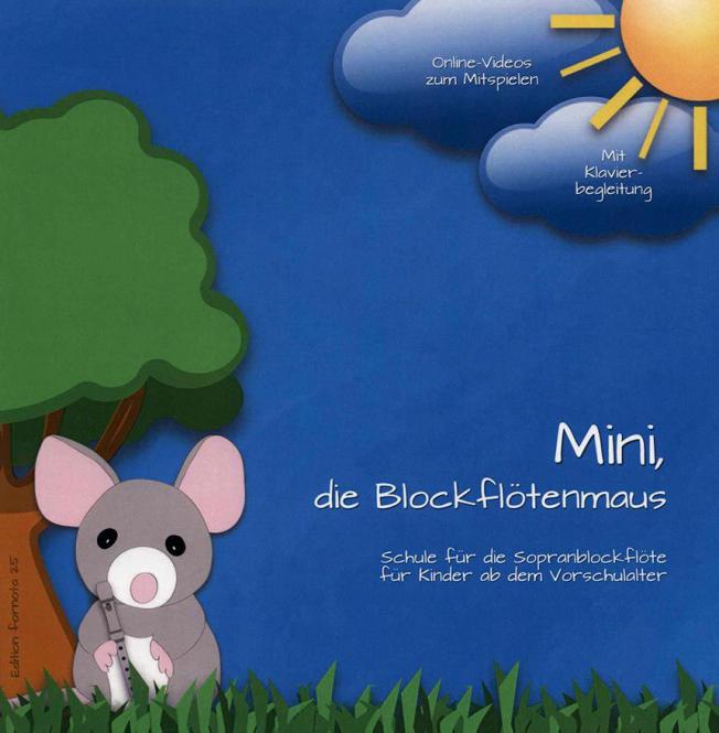 Mini, die Blockflötenmaus 1 