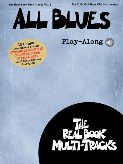 Real Book Multi-Tracks Vol. 3: All Blues 