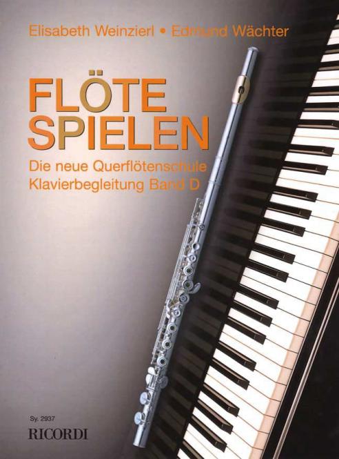 Flöte Spielen Band D: Klavierbegleitung 