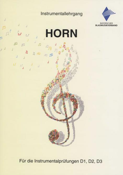 D-Literatur: Instrumentallehrgang Horn - Neuausgabe 2018 