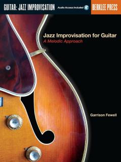 Jazz Improvisation For Guitar von Garrison Fewell 
