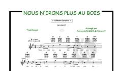 Nous n'irons plus au bois 
