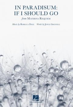 In Paradisum (materna Requiem) von Rebecca Dale 