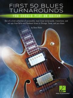 First 50 Blues Turnarounds You Should Play on Guitar 
