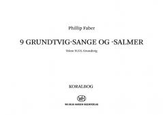 9 Grundtvig-Sange Og -Salmer von Phillip Faber 