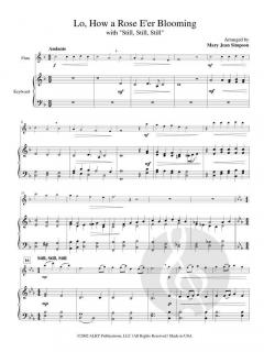 Low, How A Rose E'er Blooming and Still, Still, Still 