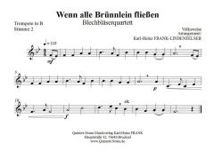 Wenn alle Brünnlein fließen 