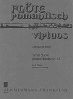 3 Duos concertants op. 34 von Jean-Louis Tulou 