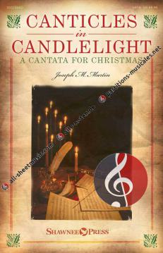 Canticles in Candlelight von Joseph M. Martin 