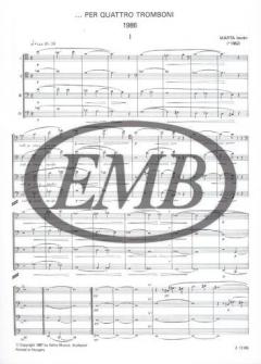 ...per quattro tromboni von István Márta 