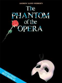 Phantom of the Opera von Andrew Lloyd Webber 