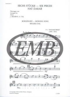 Six Pieces von Pjotr Iljitsch Tschaikowski 
