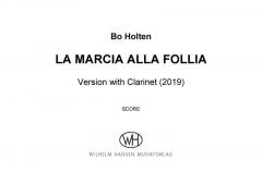La Marcia alla Follia  von Bo Holten 