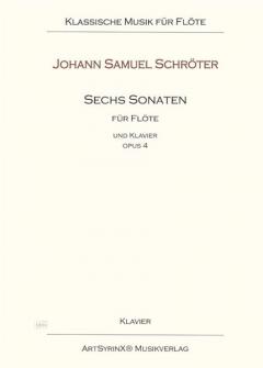 6 Sonaten op. 4 von Johann Samuel Schröter 