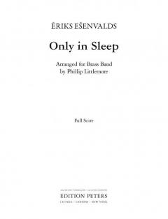 Only In Sleep von Eriks Ešenvalds 