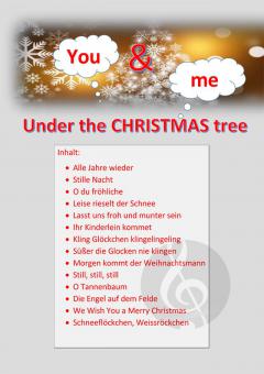 You and me under the Christmas Tree 