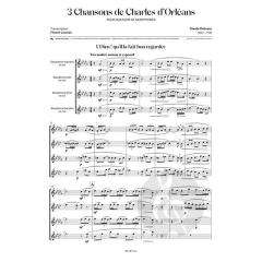 3 Chansons de Charles d'Orléans 