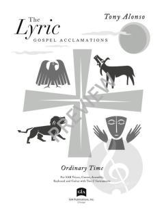 The Lyric Gospel Acclamations - Ordinary Time von Tony Alonso 