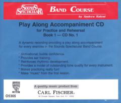 Sounds Spectacular Band Course Vol. 1 (Andrew Balent) 