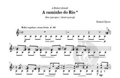 Les 100 de Roland Dyens - A caminho do Rio 