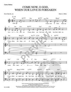 Come Now, O God, When Our Love Is Forsaken von Mark A. Miller 