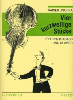 4 kurzweilige Stücke von Rainer Lischka 