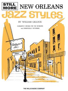 Still More New Orleans Jazz Styles Keyboard von William Gillock 