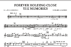Forever Holding Close The Memories von Richard L. Saucedo (Download) 