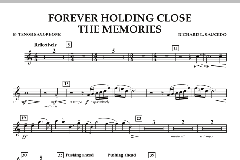 Forever Holding Close The Memories von Richard L. Saucedo (Download) 