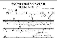 Forever Holding Close The Memories von Richard L. Saucedo (Download) 