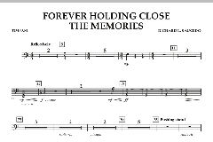 Forever Holding Close The Memories von Richard L. Saucedo (Download) 