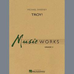 Troy! von Michael Sweeney (Download) 
