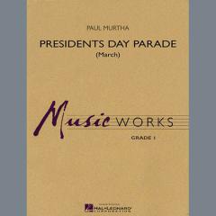 Presidents Day Parade (March) von Paul Murtha (Download) 