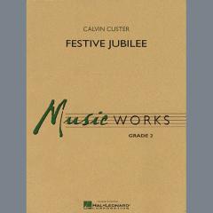 Festive Jubilee von Calvin Custer (Download) 
