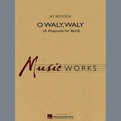O Waly Waly von Jay Bocook (Download) 