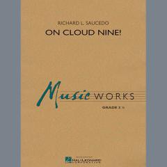 On Cloud Nine! von Richard L. Saucedo (Download) 