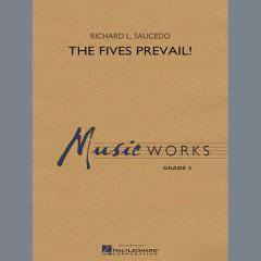 The Fives Prevail! von Richard L. Saucedo (Download) 