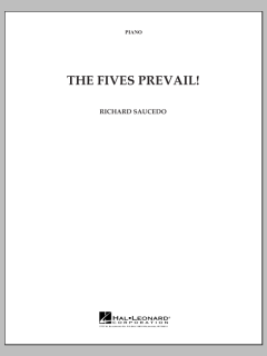 The Fives Prevail! von Richard L. Saucedo (Download) 