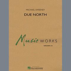 Due North von Michael Sweeney (Download) 