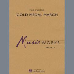 Gold Medal March von Paul Murtha (Download) 
