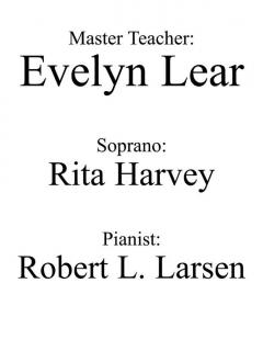 Lyric Soprano Arias A Master Class With Evelyn Lear 