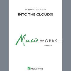 Into The Clouds! von Richard L. Saucedo (Download) 