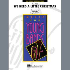 We Need A Little Christmas 