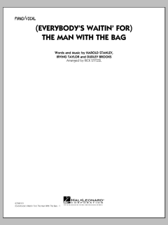 (Everybody's Waitin' For) The Man With The Bag von Irving Taylor (Download) 